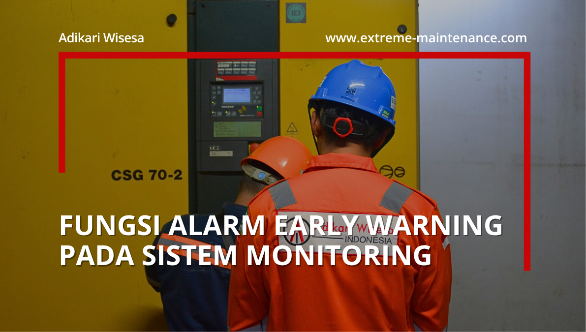 fungsi alarm early warning pada sistem monitoring